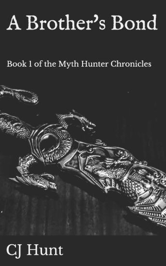 A Brother's Bond: Book 1 of the Myth Hunter Chronicles