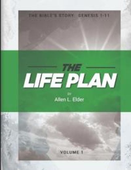 The LIFE Plan Volume One
