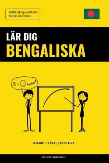 Lär dig Bengaliska - Snabbt / Lätt / Effektivt