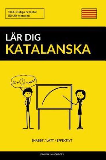 Lär dig Katalanska - Snabbt / Lätt / Effektivt