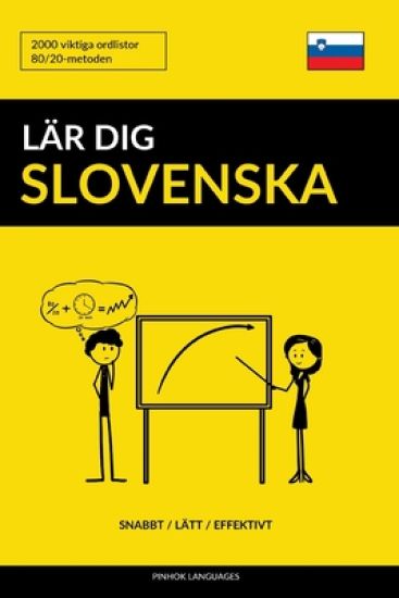 Lär dig Slovenska - Snabbt / Lätt / Effektivt