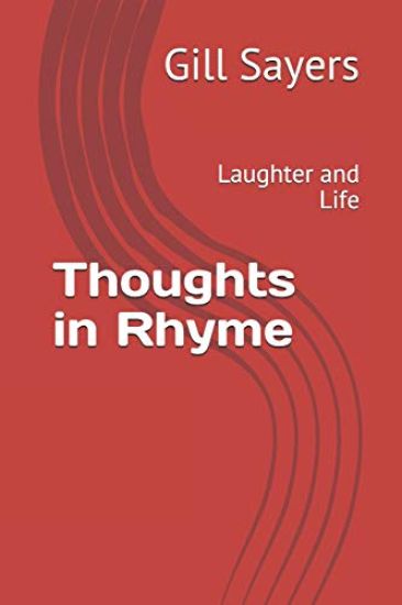 Thoughts in Rhyme: Laughter and Life