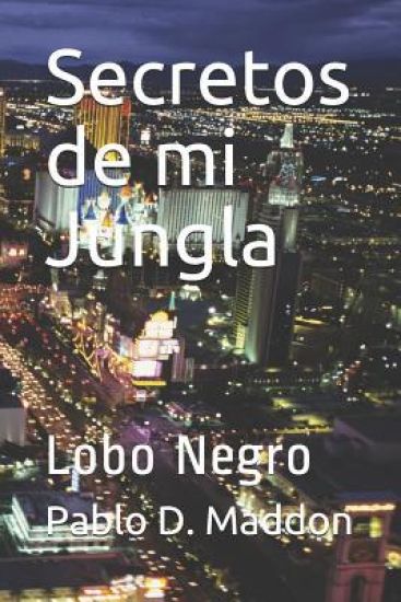 Secretos de mi Jungla: Lobo Negro