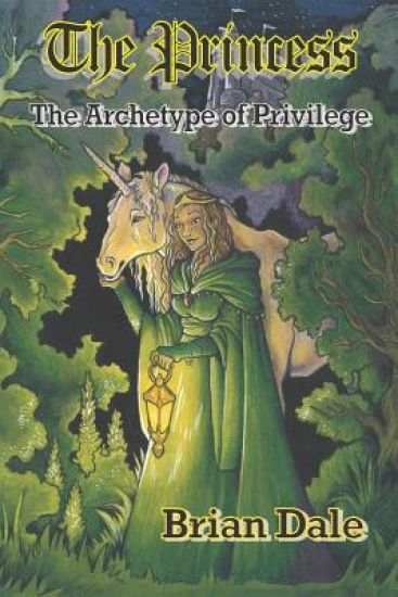 The Princess: The Archetype of Privilege
