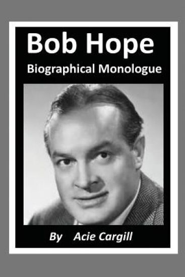 Bob Hope - Biographical Monologue