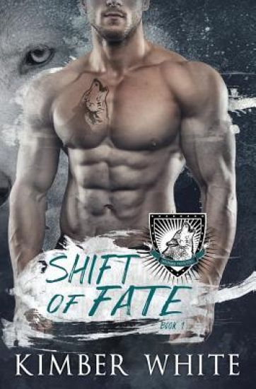 Shift of Fate: A Wolfguard Protectors Novel