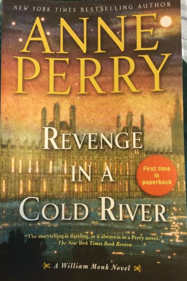 Revenge in a Cold River: A William Monk Novel