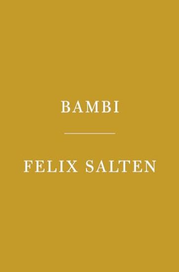 Bambi: A Life in the Woods