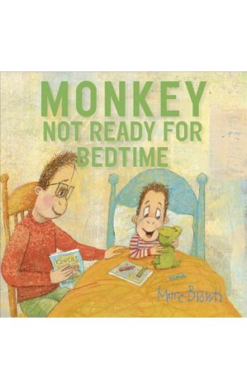 Monkey: Not Ready for Bedtime