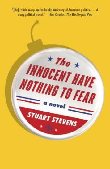 The Innocent Have Nothing to Fear