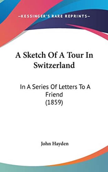 Sketch Of A Tour In Switzerland