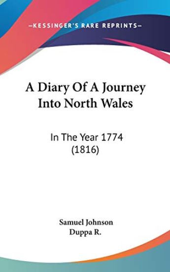 A Diary of a Journey into North Wales