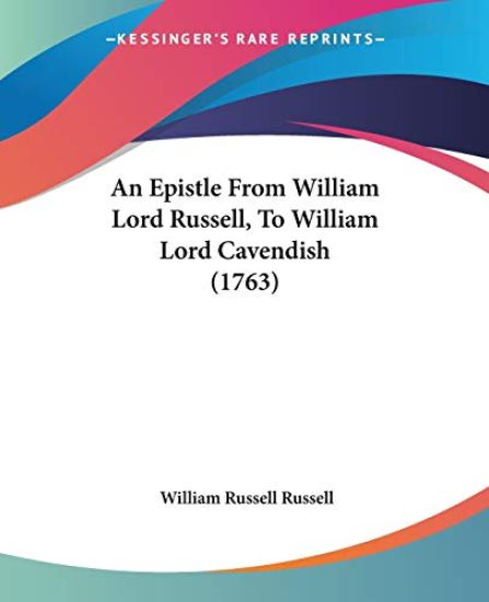 Epistle From William Lord Russell, To William Lord Cavendish (1763)