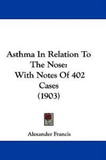 Asthma in Relation to the Nose