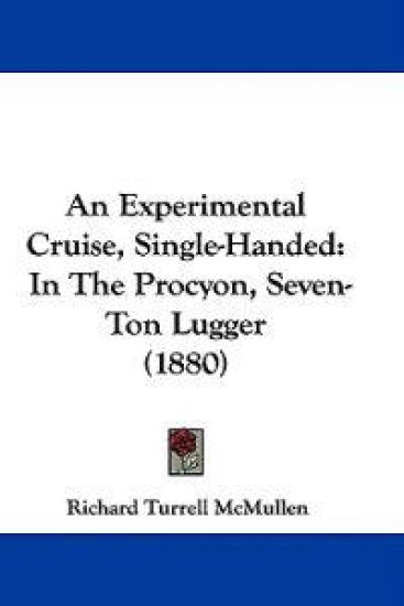 An Experimental Cruise, Single-handed