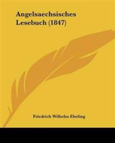 Angelsaechsisches Lesebuch (1847)