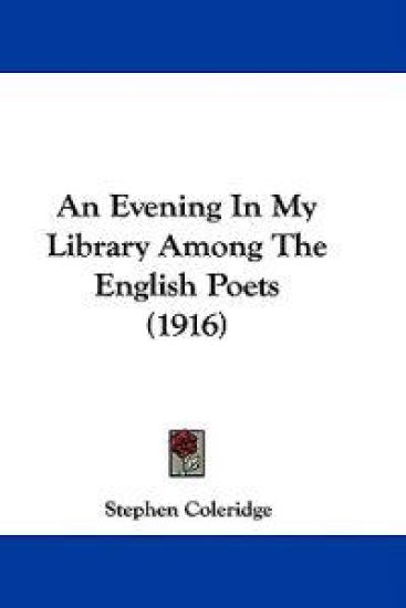 An Evening in My Library Among the English Poets