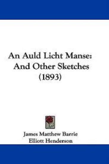 An Auld Licht Manse
