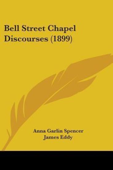 Bell Street Chapel Discourses
