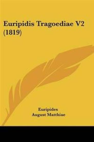 Euripidis Tragoediae V2 (1819)