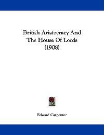 British Aristocracy and the House of Lords