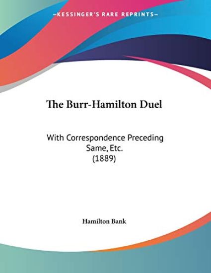The Burr-hamilton Duel