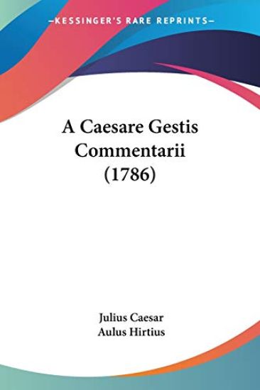 Caesare Gestis Commentarii (1786)