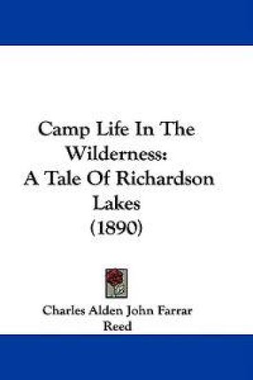 Camp Life in the Wilderness