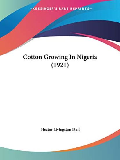 Cotton Growing in Nigeria