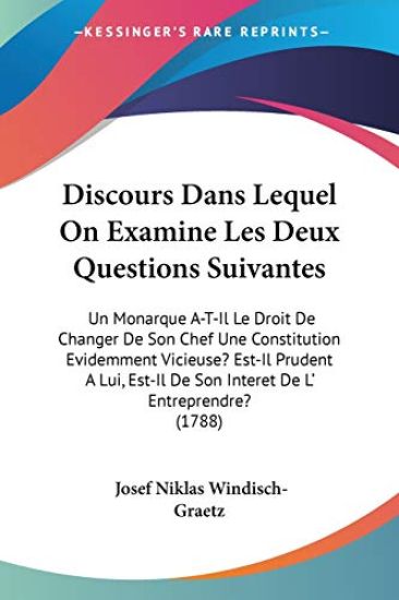 Discours Dans Lequel On Examine Les Deux Questions Suivantes