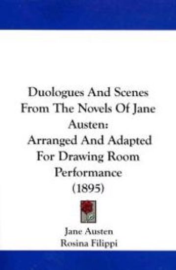 Duologues and Scenes from the Novels of Jane Austen