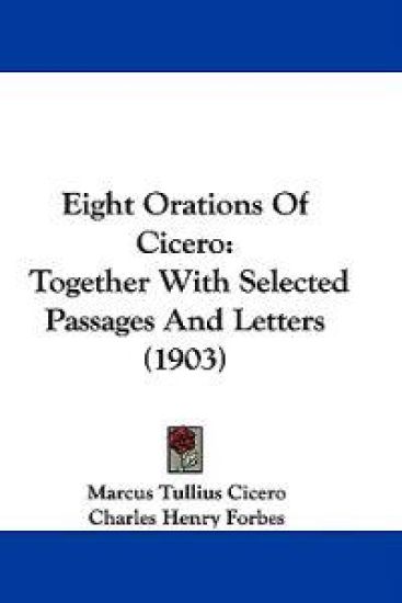 Eight Orations of Cicero