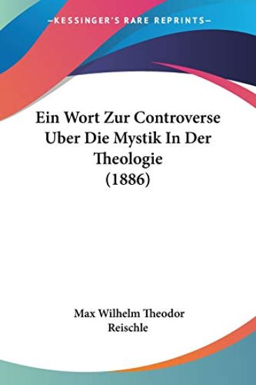 Ein Wort Zur Controverse Uber Die Mystik in Der Theologie