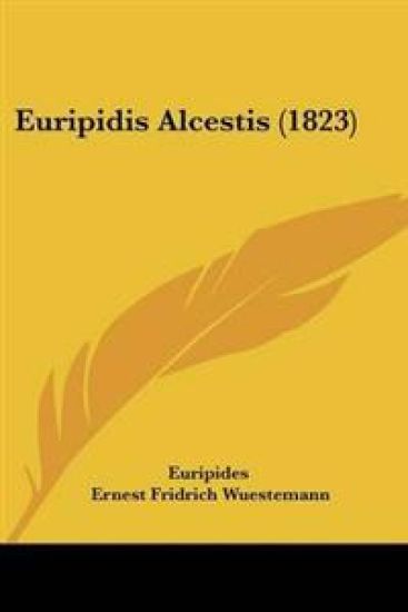 Euripidis Alcestis (1823)
