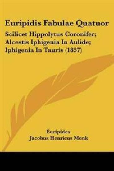Euripidis Fabulae Quatuor
