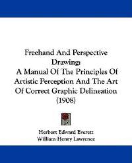 Freehand and Perspective Drawing