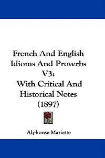 French and English Idioms and Proverbs