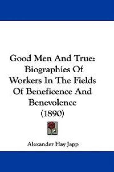 Good Men and True