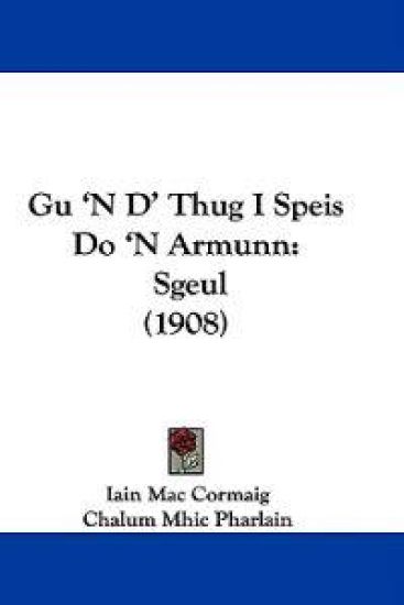 Gu 'n D' Thug I Speis Do 'n Armunn