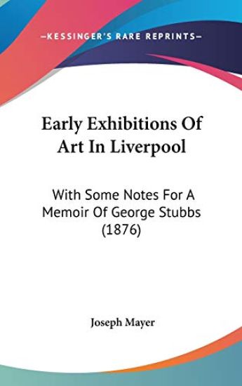 Early Exhibitions of Art in Liverpool