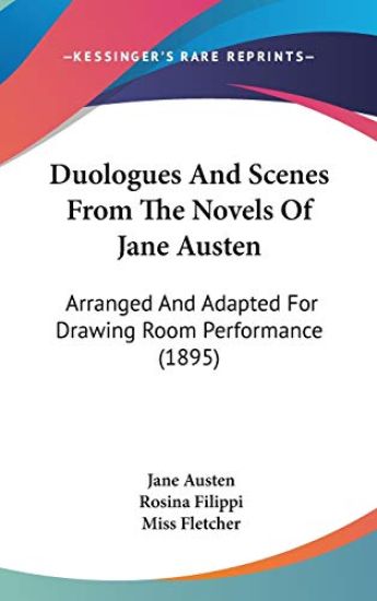 Duologues and Scenes from the Novels of Jane Austen