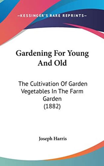 Gardening for Young and Old