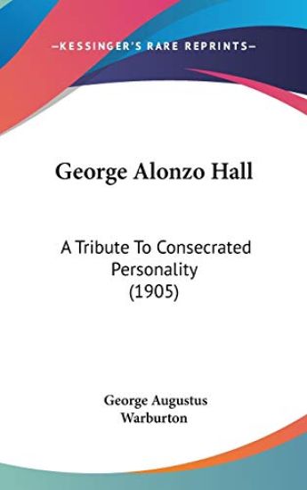 George Alonzo Hall