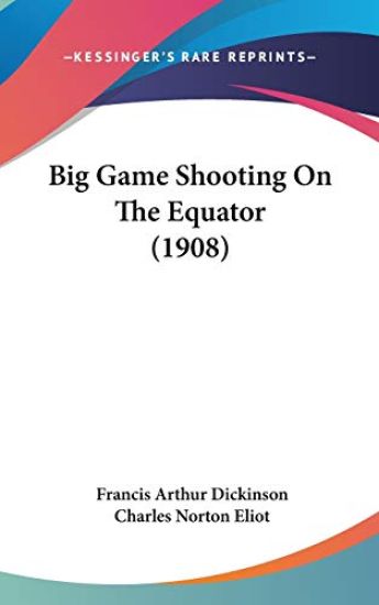 Big Game Shooting on the Equator
