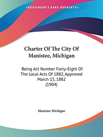 Charter of the City of Manistee, Michigan