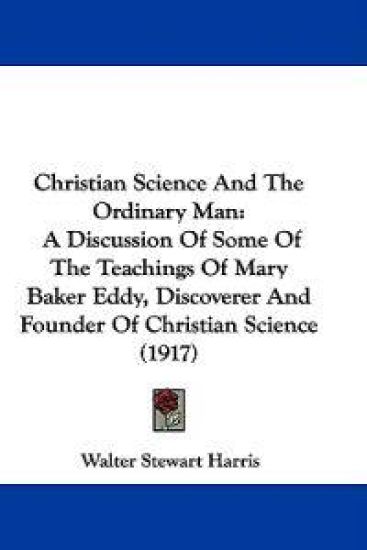 Christian Science and the Ordinary Man