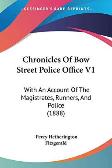 Chronicles of Bow Street Police Office