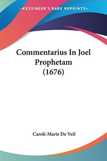 Commentarius In Joel Prophetam (1676)