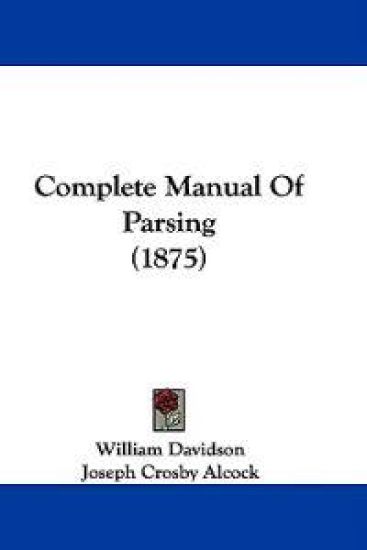 Complete Manual of Parsing