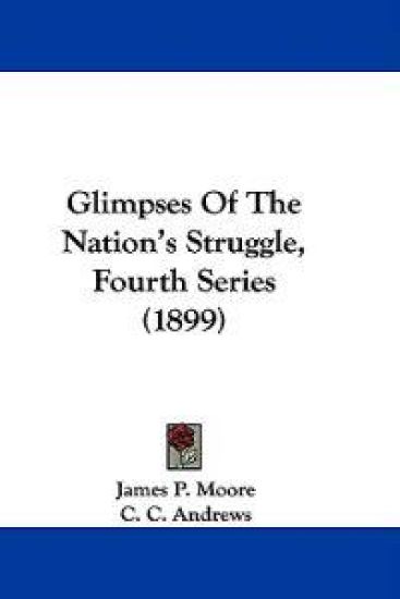 Glimpses of the Nation's Struggle, Fourth Series